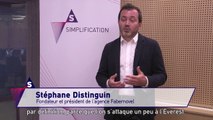Simplification : l'écosystème numérique par Stéphane Distinguin, président de Cap Digital