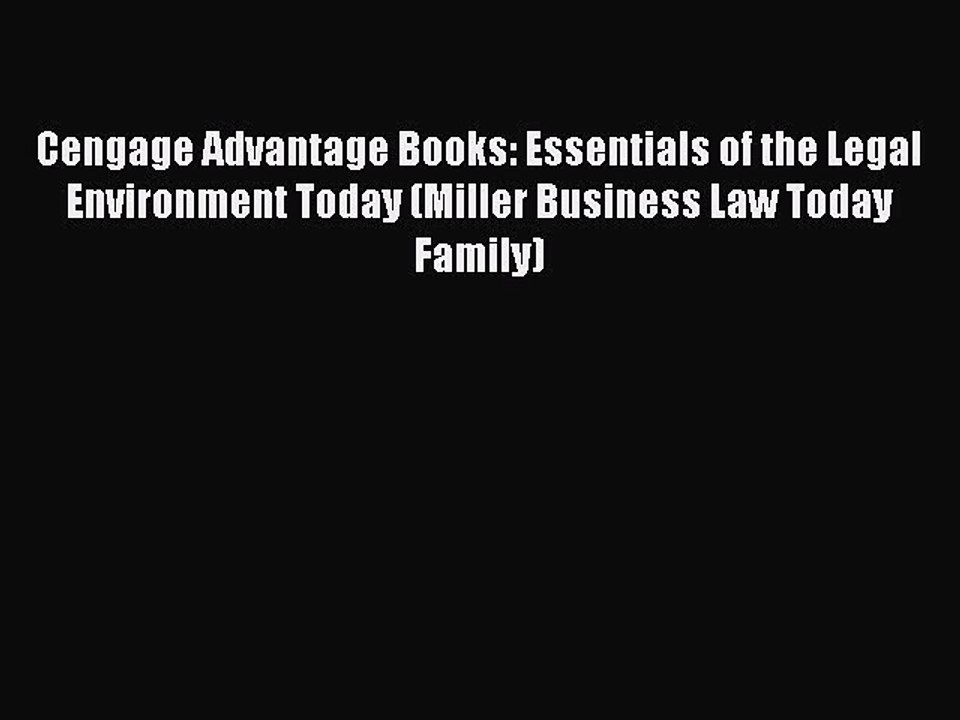 PDF Cengage Advantage Books: Essentials of the Legal Environment Today (Miller Business Law