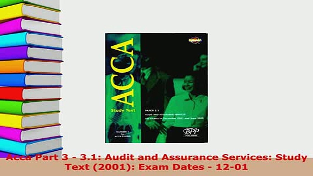 PDF  Acca Part 3  31 Audit and Assurance Services Study Text 2001 Exam Dates  1201 Read Full Ebook