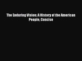 Read The Enduring Vision: A History of the American People Concise PDF Online