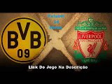 Borussia Dortmund Vs Liverpool - Liga Europa - As 16:00 - 07/04/16