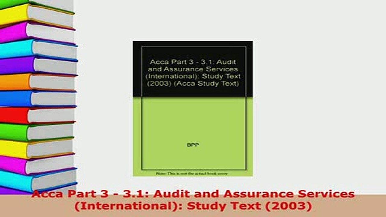 PDF  Acca Part 3  31 Audit and Assurance Services International Study Text 2003 Read Full Ebook