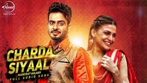 Charda Siyaal (Audio Song) - Mankirt Aulakh _ Latest Punjabi Songs 2016