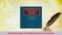 PDF  Fundamentals of Federal Income Taxation Download Online
