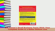 PDF  JK Lassers Small Business Taxes 2016 Your Complete Guide to a Better Bottom Line Download Online