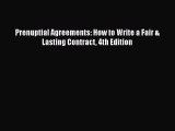 Read Prenuptial Agreements: How to Write a Fair & Lasting Contract 4th Edition Ebook Free