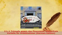 PDF  111 Trümpfe gegen das Finanzamt Steuerfreie Vorteile für Arbeitnehmer German Edition Read Online