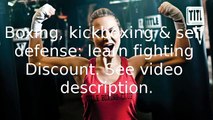 30% off Boxing, kickboxing & self defense: learn fighting Coupon