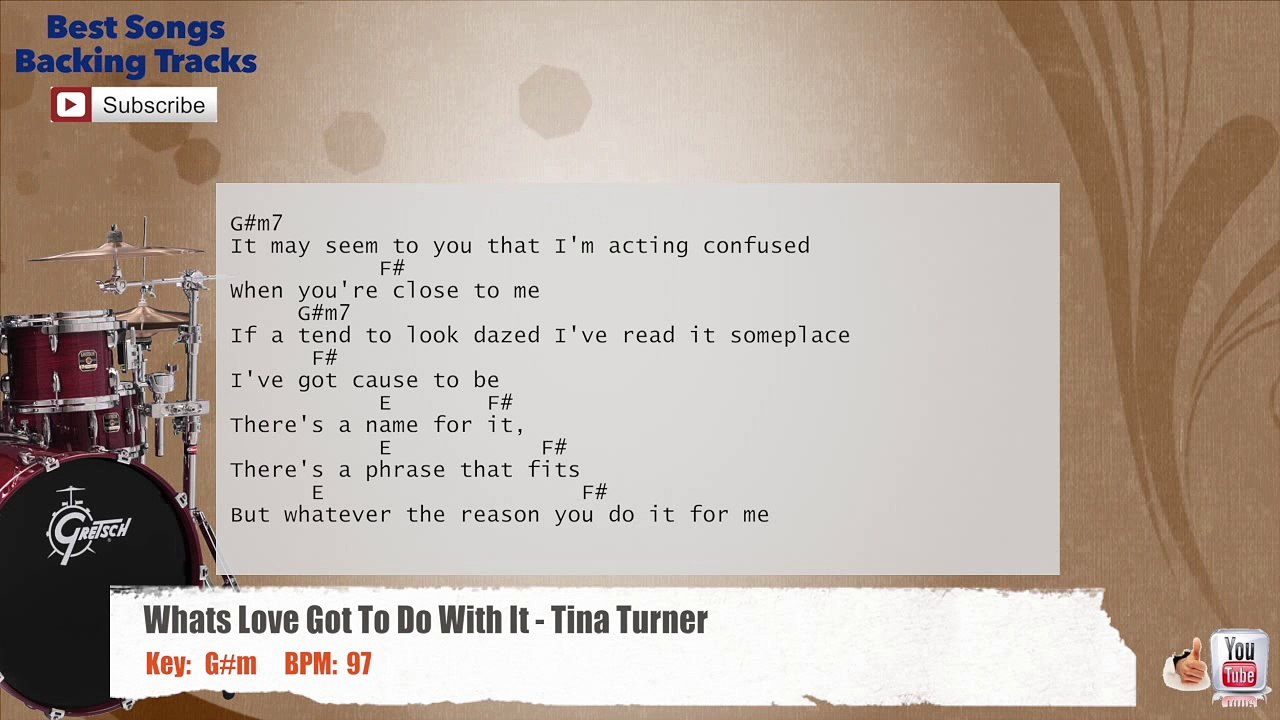 Whats Love Got To Do With It - Tina Turner Drums Backing Track with chords and lyrics