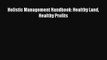 [PDF] Holistic Management Handbook: Healthy Land Healthy Profits [Read] Online