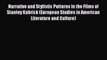 PDF Narrative and Stylistic Patterns in the Films of Stanley Kubrick (European Studies in American