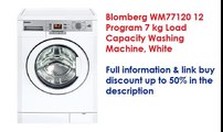 Washers, Blomberg WM77120 12 Program 7 kg Load Capacity Washing Machine