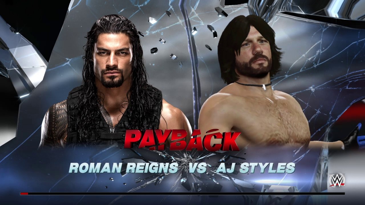 WWE PAYBACK 2016 | Roman Reigns Vs. Aj Styles