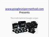 Google sniper: the google sniper method revealed!
