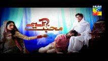 Mohabbat Aag Si Episode 31 Promo HUM TV Drama 4 Nov 2015
