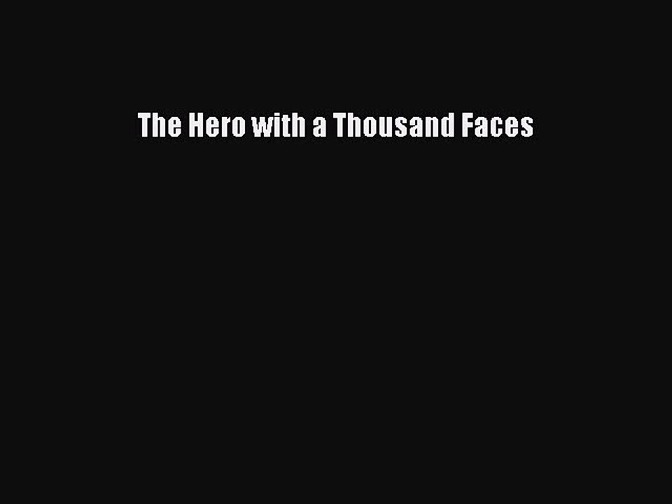 Read The Hero with a Thousand Faces Ebook Free