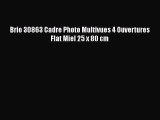 Brio 30863 Cadre Photo Multivues 4 Ouvertures Flat Miel 25 x 80 cm