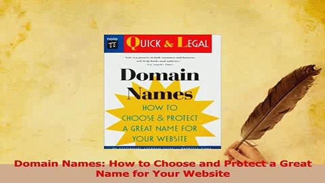 Read Domain Names How to Choose and Protect a Great Name for Your Website Ebook Online