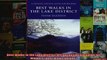 Read  Best Walks in the Lake District A Frances Lincoln Guide for Walkers Best Walks Guides  Full EBook