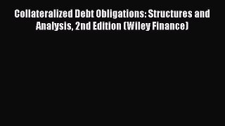 Read Collateralized Debt Obligations: Structures and Analysis 2nd Edition (Wiley Finance) PDF