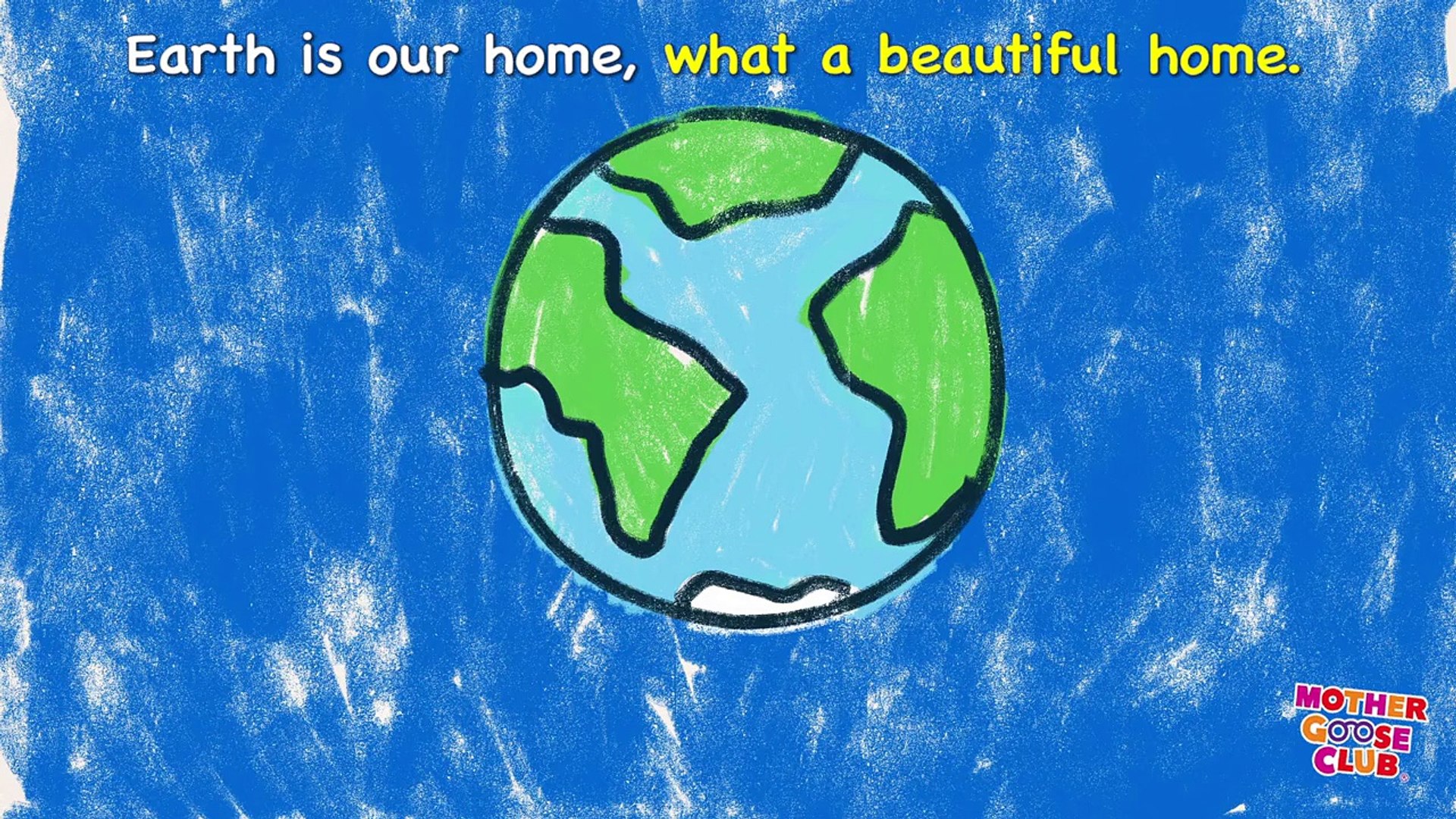 Earth Is Our Home Mother Goose Club Songs For Children