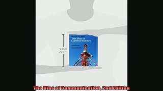 The Bias of Communication 2nd Edition