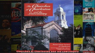 Read  Churches of Charleston and the Lowcountry  Full EBook