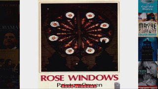 Read  Rose Windows  Full EBook