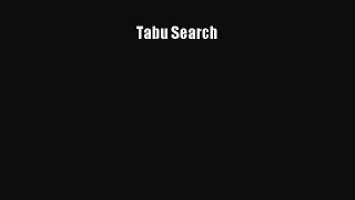 Read Tabu Search Ebook Free