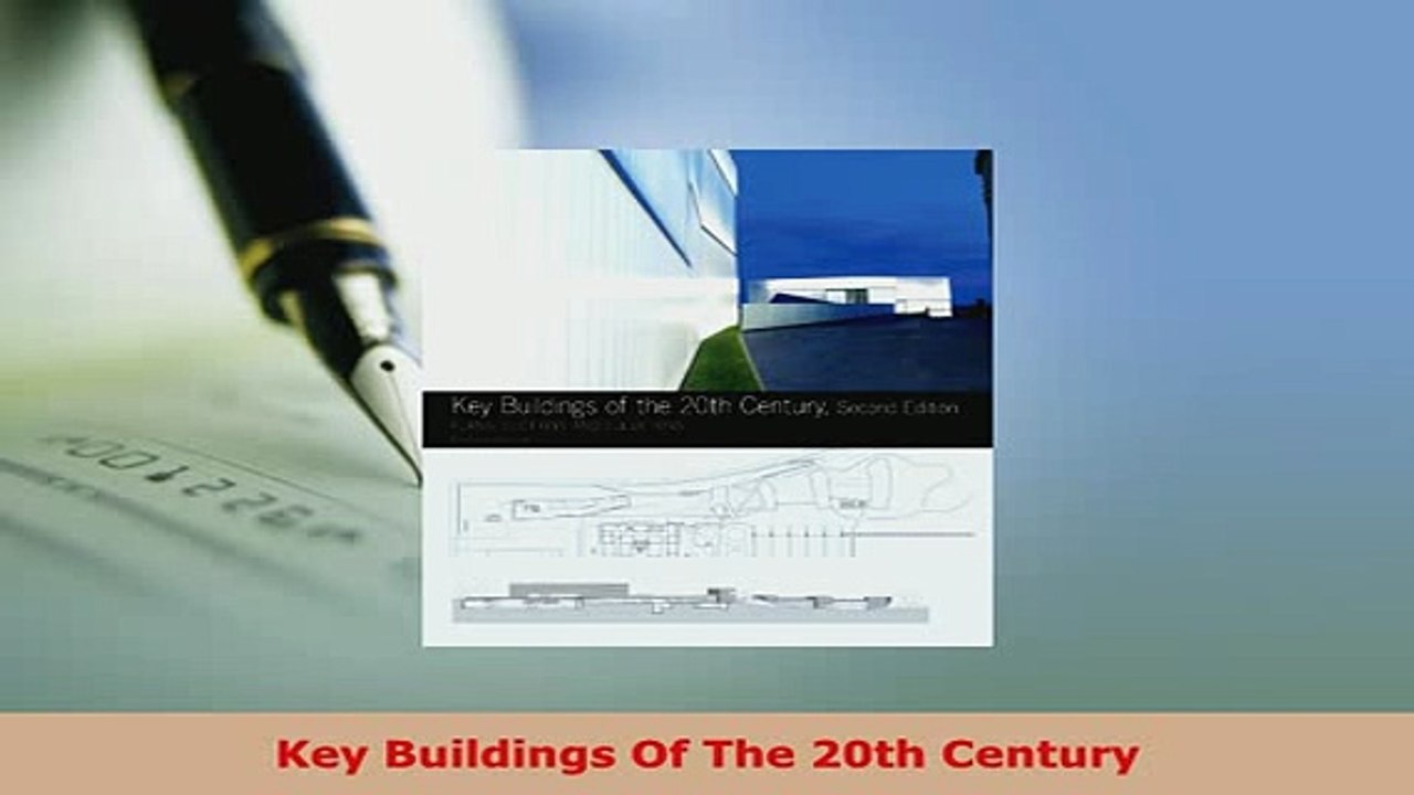 Download  Key Buildings Of The 20th Century Read Online