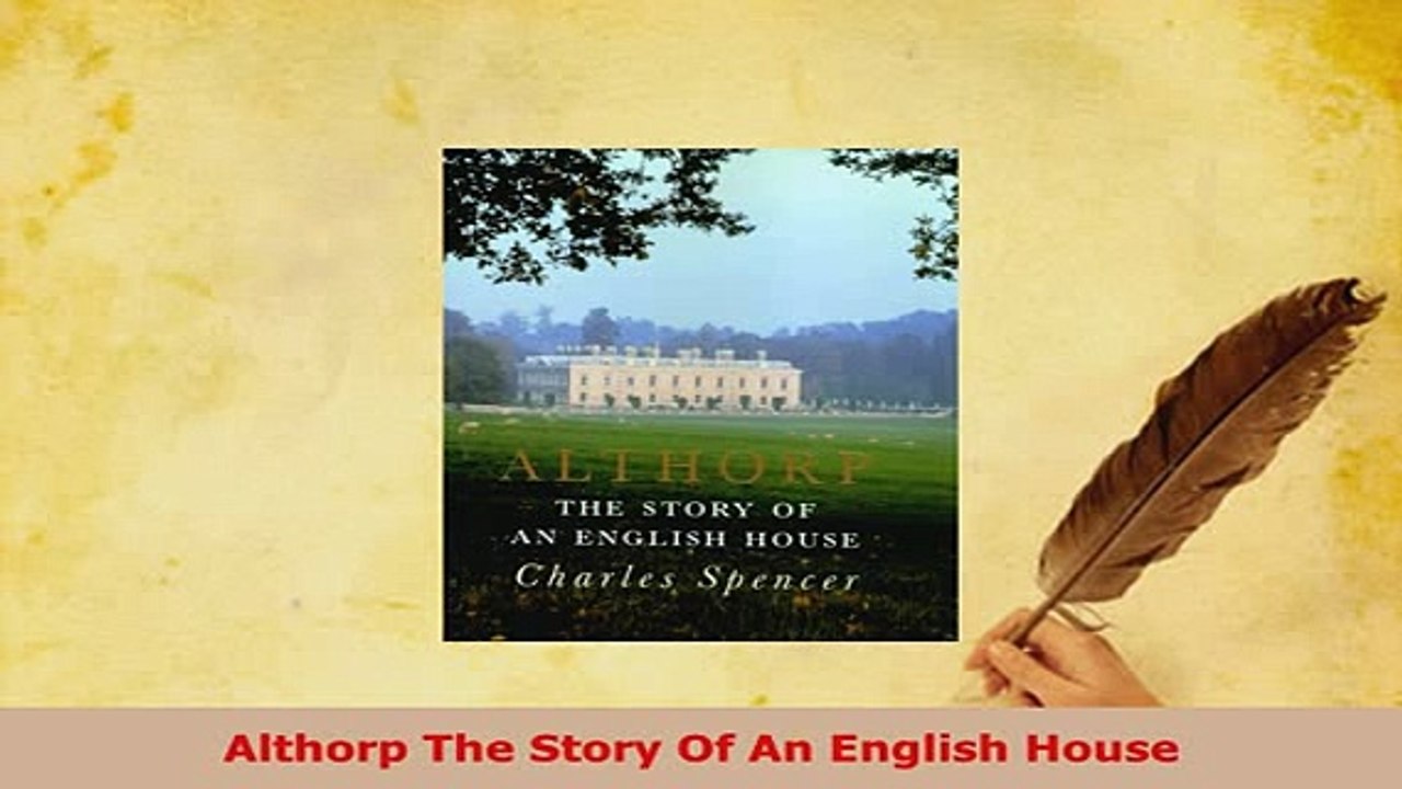 Download  Althorp The Story Of An English House Read Online