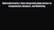 Read Hydroinformatics: Data Integrative Approaches in Computation Analysis and Modeling Ebook