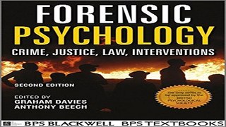 Download Forensic Psychology  Crime  Justice  Law  Interventions