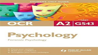Download Psychology  Forensic Psychology  OCR A2 Unit G543  Student Unit Guides