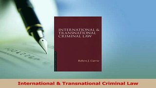 Download  International  Transnational Criminal Law Ebook Free