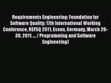 Read Requirements Engineering: Foundation for Software Quality: 17th International Working