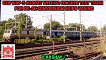 GZB  WAP-5 Hauled 24 Coach DC - AC Conversion Test Train Honks and Skips Vasind
