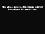 Download Time & Space Visualiser: The story and history of Doctor Who as data visualisations