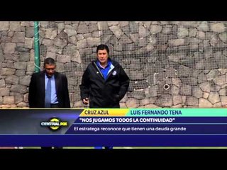 "Nos jugamos continuidad": Tena