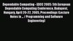 Read Dependable Computing - EDCC 2005: 5th European Dependable Computing Conference Budapest