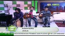 ZIVILIA BAND [Aishiteru] Live Beranda JAK TV (30-04-2012)