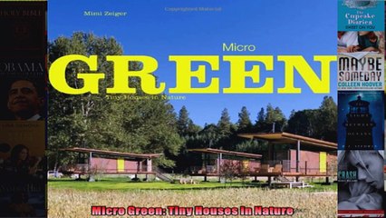 Download  Micro Green Tiny Houses in Nature Full EBook Free