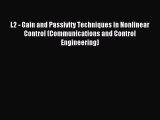 Read L2 - Gain and Passivity Techniques in Nonlinear Control (Communications and Control Engineering)