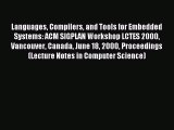 Read Languages Compilers and Tools for Embedded Systems: ACM SIGPLAN Workshop LCTES 2000 Vancouver
