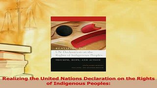 Download  Realizing the United Nations Declaration on the Rights of Indigenous Peoples Ebook Free