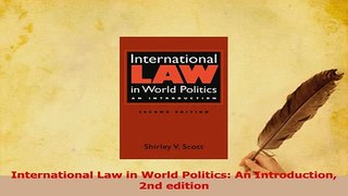 Download  International Law in World Politics An Introduction 2nd edition PDF Online