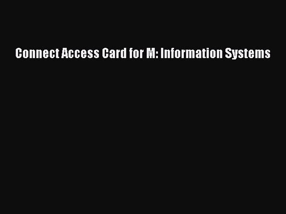 Read Connect Access Card for M: Information Systems Ebook Free