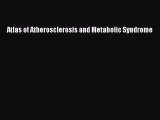 PDF Atlas of Atherosclerosis and Metabolic Syndrome  EBook