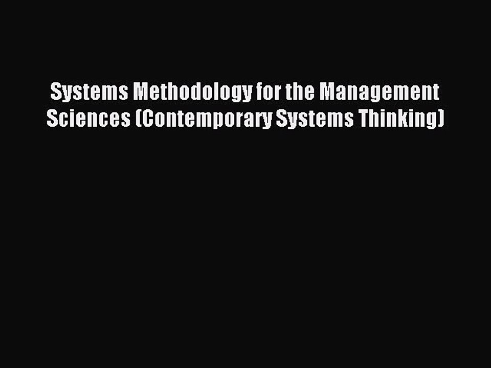 Read Systems Methodology for the Management Sciences (Contemporary Systems Thinking) Ebook