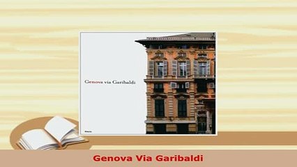 PDF  Genova Via Garibaldi Download Full Ebook